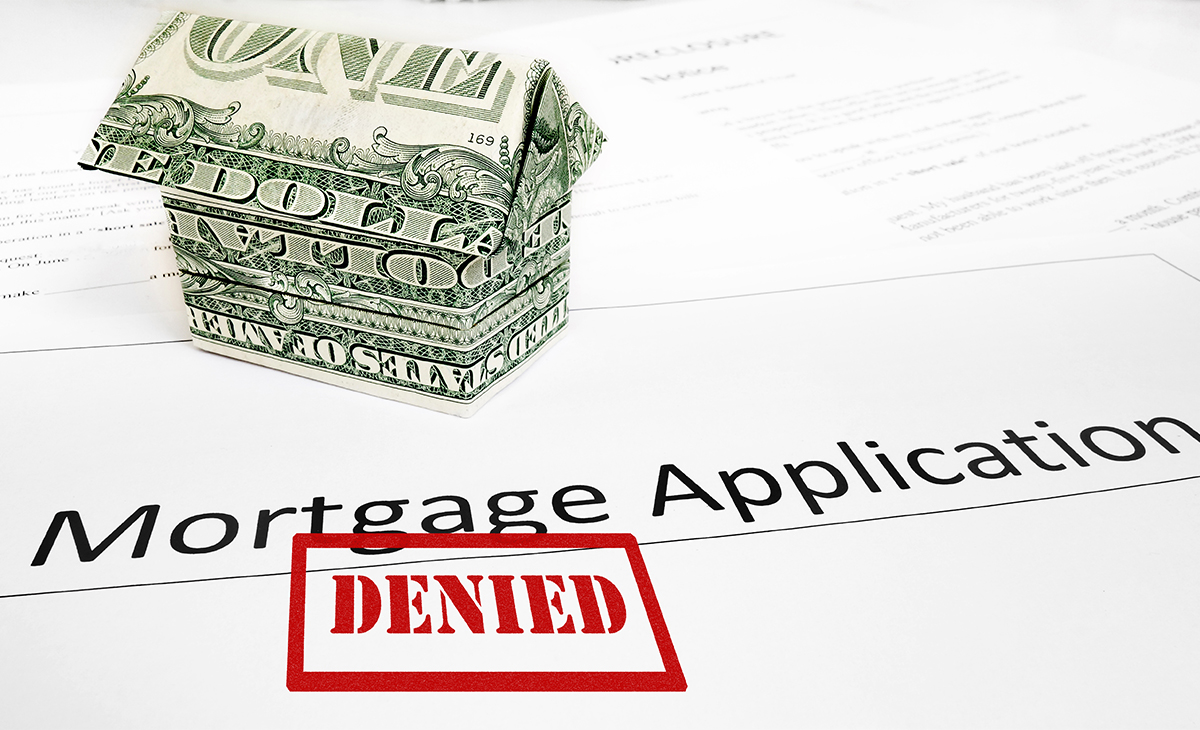 Mortgage Denied