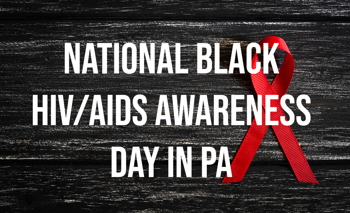 National Black HIV/AIDS Awareness Day in Pennsylvania